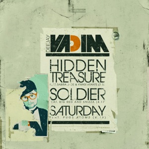 DJ Vadim - Hidden Treasure (feat. Sabira Jade & Kwasi Asante) - 排舞 音乐