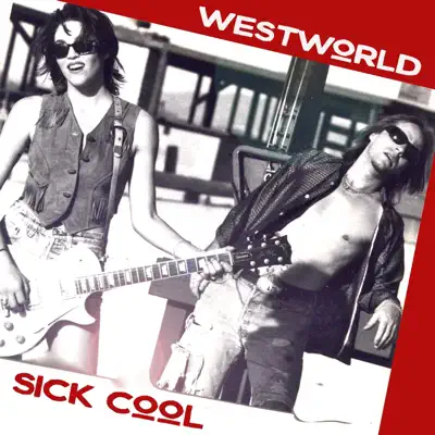 Sick Cool - Westworld