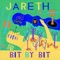 Bit by Bit - Jareth lyrics