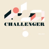 Challenger by Mike Edel