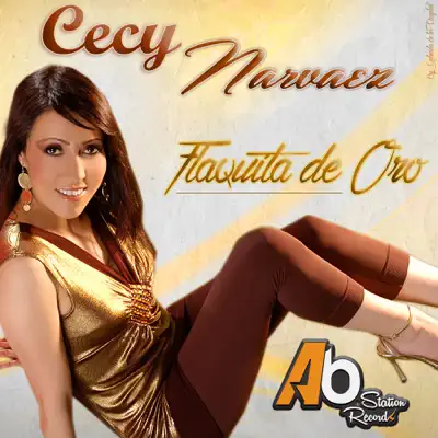 Flaquita de Oro - Cecy Narvaez