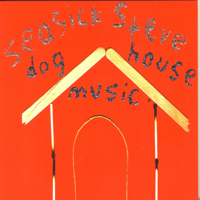 Seasick Steve - Dog House Boogie artwork