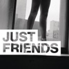 Just Friends (feat. phem) - Single, 2017