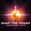 SNAP! The Power Greatest Hits (Deluxe Version) album lyrics, reviews, download