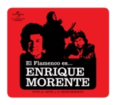 El Flamenco Es... Enrique Morente artwork
