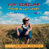 Bob Sinclar - World, Hold On (feat. Steve Edwards)
