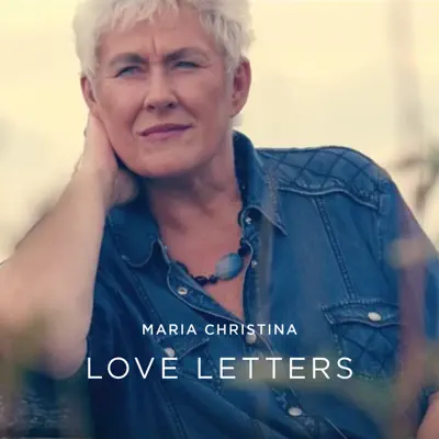 Love Letters - Single - Maria Christina