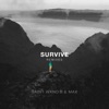 Survive (Remixes) - EP, 2017