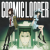 Cosmic Looper (Steins; Gate Elite) - EP - ITO KANAKO