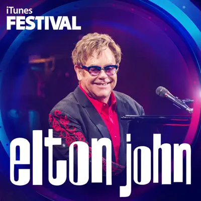 iTunes Festival: London 2013 – EP - Elton John