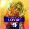 Lovin' - Single