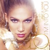 Jennifer Lopez - I'm Into You (feat. Lil Wayne)