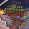 Five Long Years (feat. Joe Cocker) - John Lee Hooker lyrics