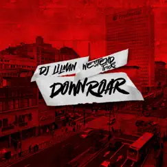 Down Roar (feat. West End Tricks ) - EP by DJ Lilman album reviews, ratings, credits