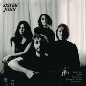 Sister John - Love Me or Not