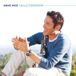 Dave Koz - Start All Over Again (feat. Dana Glover)
