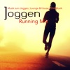 Joggen Running Mix - Musik zum Joggen, Lounge & House EDM Musik