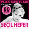 Plak Kayıtları: Türk Sanat Müziği 80 Eser