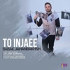 To Injaee - Single