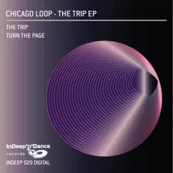 The Trip - Single by Chicago Loop album reviews, ratings, credits