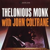 Thelonious Monk With John Coltrane artwork