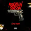 Robbin Season - Single album lyrics, reviews, download