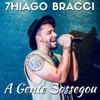 A Gente Sossegou - Single