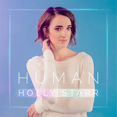Human - Holly Starr