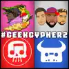 #GeekCypher2 (feat. JT Music, NerdOut & Dan Bull) (feat. Dan Bull, JT Music & NerdOut) - Single album lyrics, reviews, download