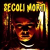 Secoli Morti - Lupi mannari