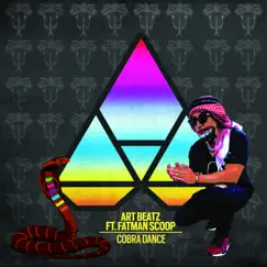 Cobra Dance - Single by Art Beatz & Fatman Scoop album reviews, ratings, credits