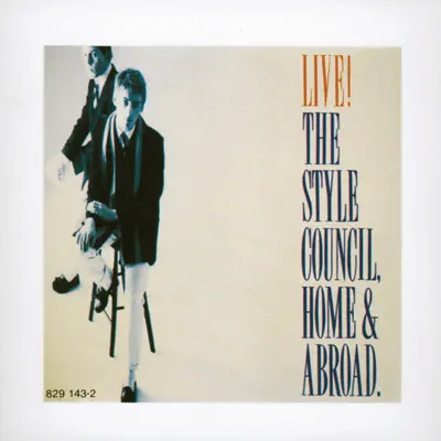 Home & Abroad (Live) - The Style Council