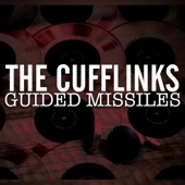 The Cuff Links - Guided Missiles