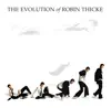 The Evolution of Robin Thicke album lyrics, reviews, download