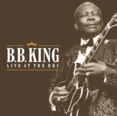 B.B. King - When Love Comes To Town