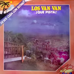 Que Pista - Los Van Van