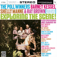 Barney Kessel, Shelly Manne & Ray Brown - The Poll Winners: Exploring the Scene artwork