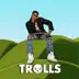 Trolls - Single album cover