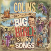 Colin's New Testament Big Bible Story Songs artwork