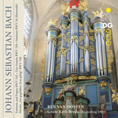 Bach: Organ Works - Ben van Oosten