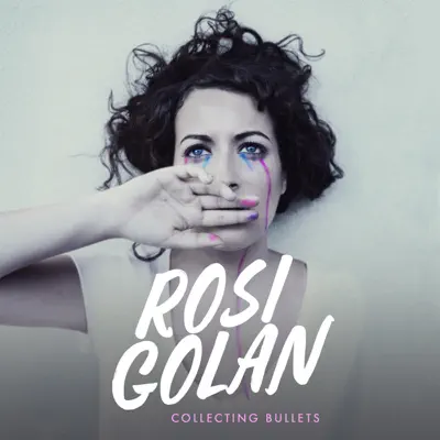Collecting Bullets - EP - Rosi Golan