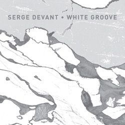 Serge Devant - White Groove