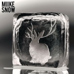 Miike Snow - The Rabbit