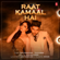 Raat Kamaal Hai - Guru Randhawa & Tulsi Kumar