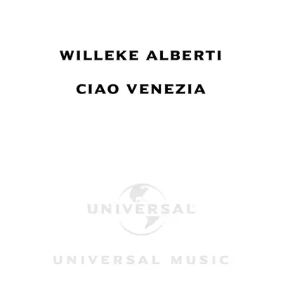 Ciao Venezia - Single - Willeke Alberti