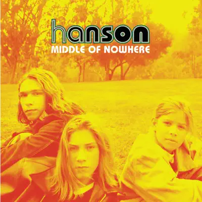 Middle of Nowhere - Hanson