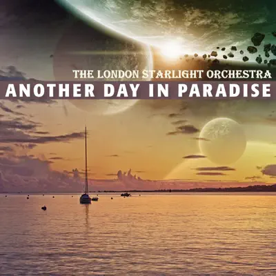Another Day in Paradise - A Collection of Phil Collins Hits - London Starlight Orchestra Another Day in Paradise - A Collection of Phil Collins Hits - London Starlight Orchestra
