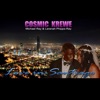 Cosmic Krewe - Love in Santiago (feat. Michael Ray & Laranah Phipps-Ray)