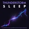 Thunderstorm Sleep: Asmr Thunderstorm Sleep Sounds With Guitar Music For Sleeping and Relaxation album lyrics, reviews, download