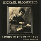 Michael Bloomfield - Andy's Bad